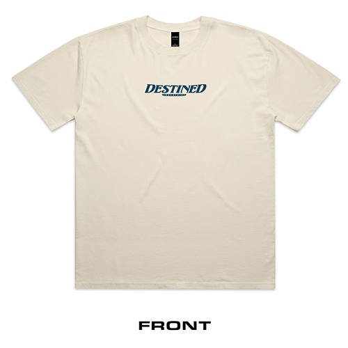 Destined T Shirt